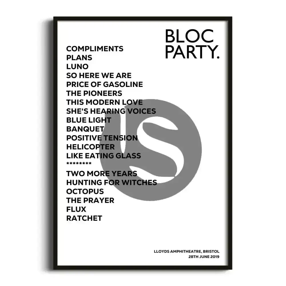 Bloc Party Bristol 28th June 2019 - Gig Setlist - Setlist