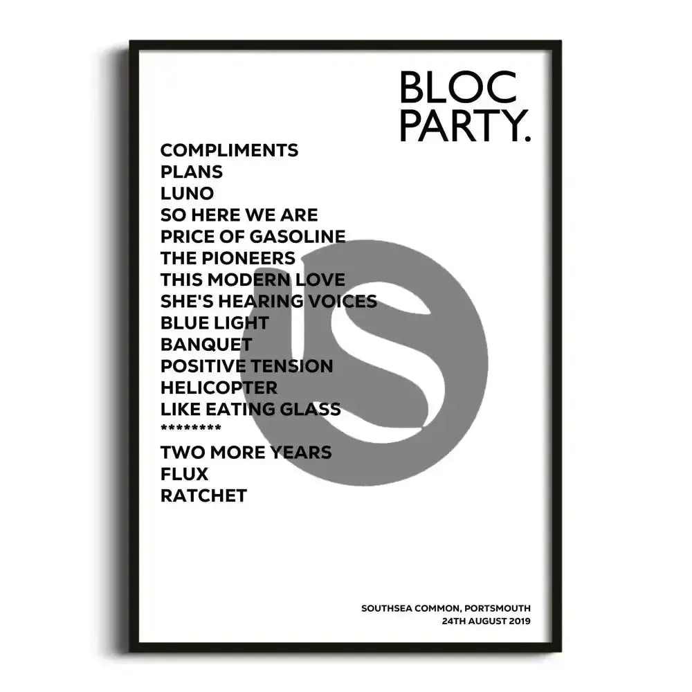 Bloc Party Portsmouth 24th August 2019 - Gig Setlist - Setlist