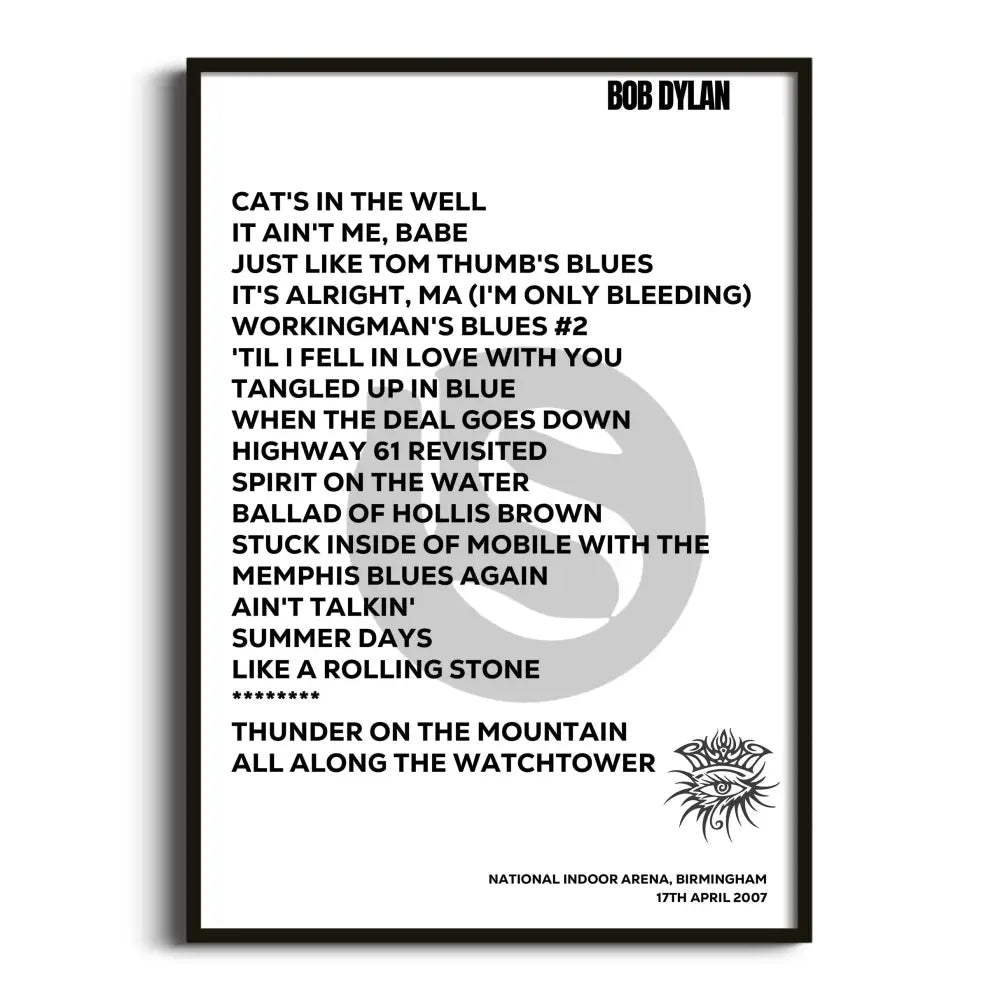 Bob Dylan Birmingham 17th April 2007 - Gig Setlist - Setlist