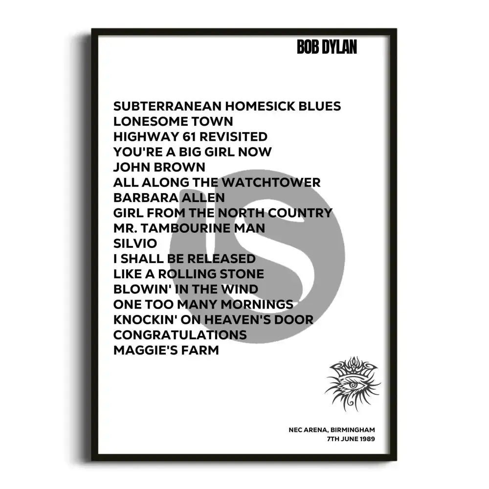 Bob Dylan Birmingham 7th June 1989 - Gig Setlist - Setlist