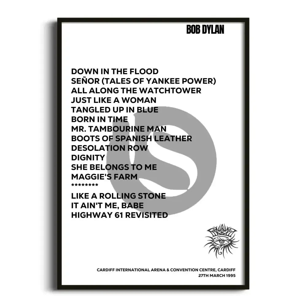 Bob Dylan Cardiff 27th March 1995 - Gig Setlist - Setlist