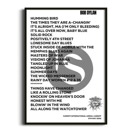 Bob Dylan Cardiff 6th May 2002 - Gig Setlist - Setlist