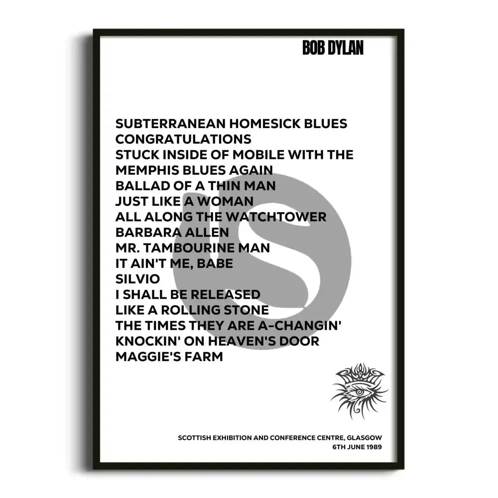 Bob Dylan Glasgow 6th June 1989 - Gig Setlist - Setlist