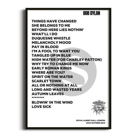 Bob Dylan London 24th October 2015 - Gig Setlist - Setlist