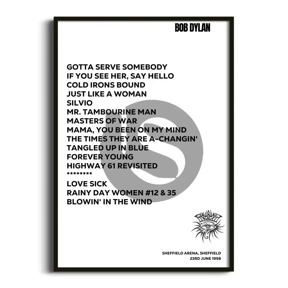 Bob Dylan Sheffield 23rd June 1998 - Gig Setlist - Setlist