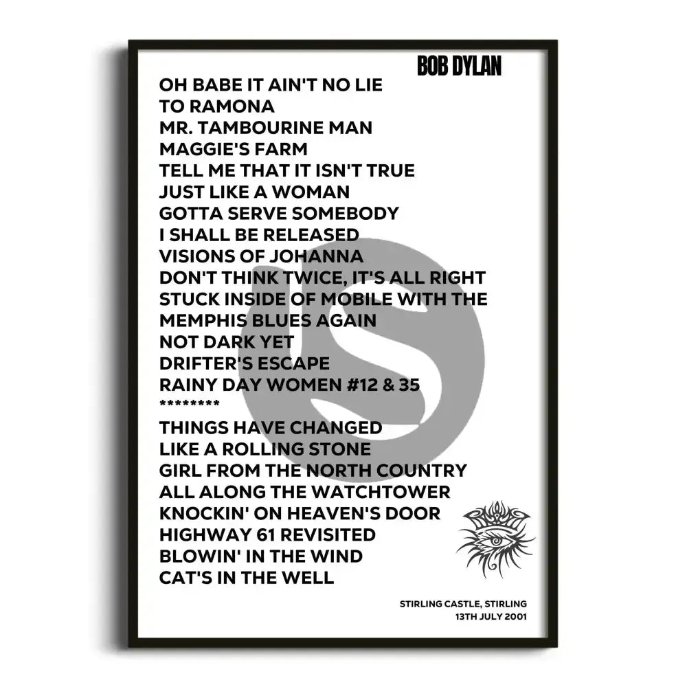 Bob Dylan Stirling 13th July 2001 - Gig Setlist - Setlist