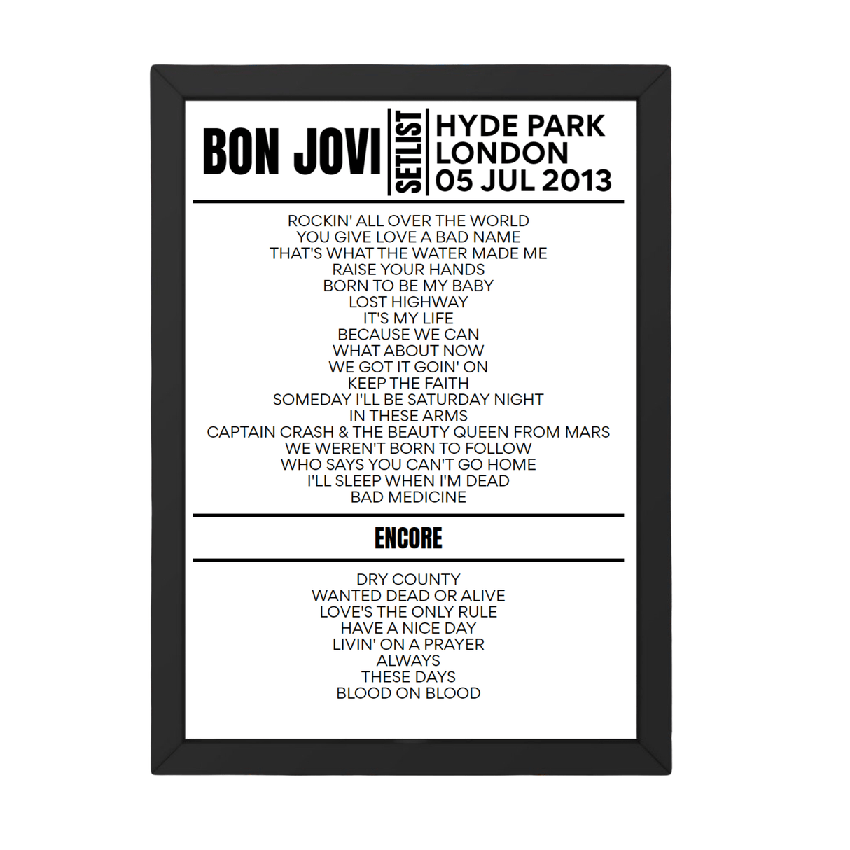 Bon Jovi Setlist 05-07-2013-London - Setlist