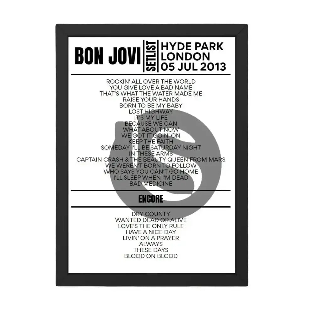 Bon Jovi Setlist 05 - 07 - 2013 - London - Setlist