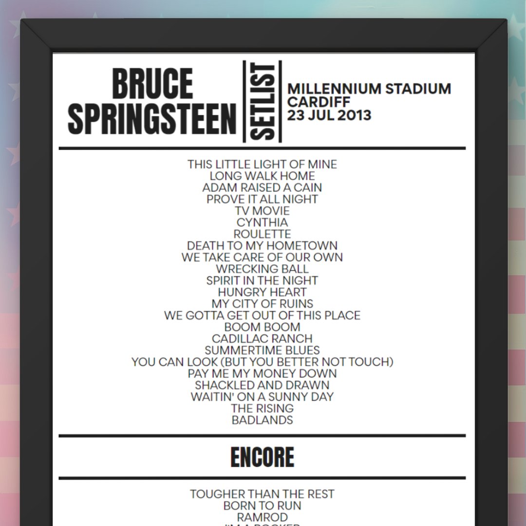 Bruce Springsteen Cardiff 23 July 2013 Replica Setlist - Setlist