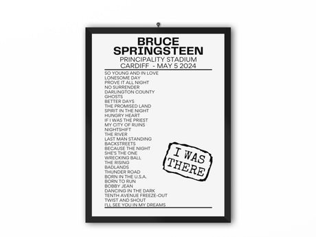 Bruce Springsteen Cardiff May 5 2024 Replica Setlist - I Was There - Setlist