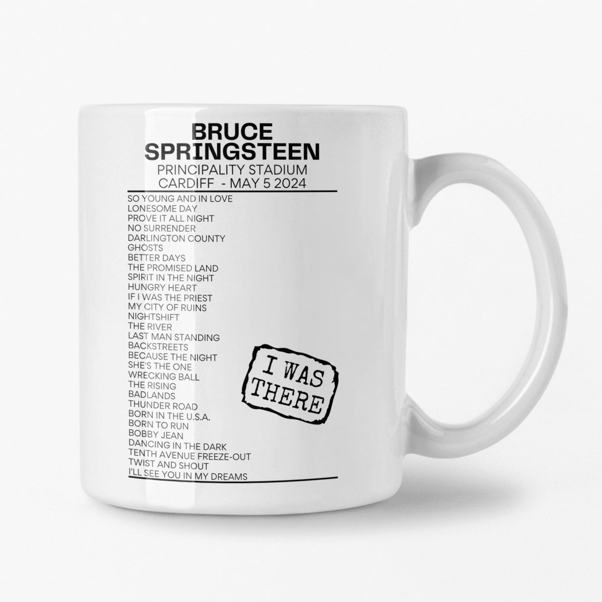 Bruce Springsteen Cardiff May 5 2024 Setlist Mug I Was There