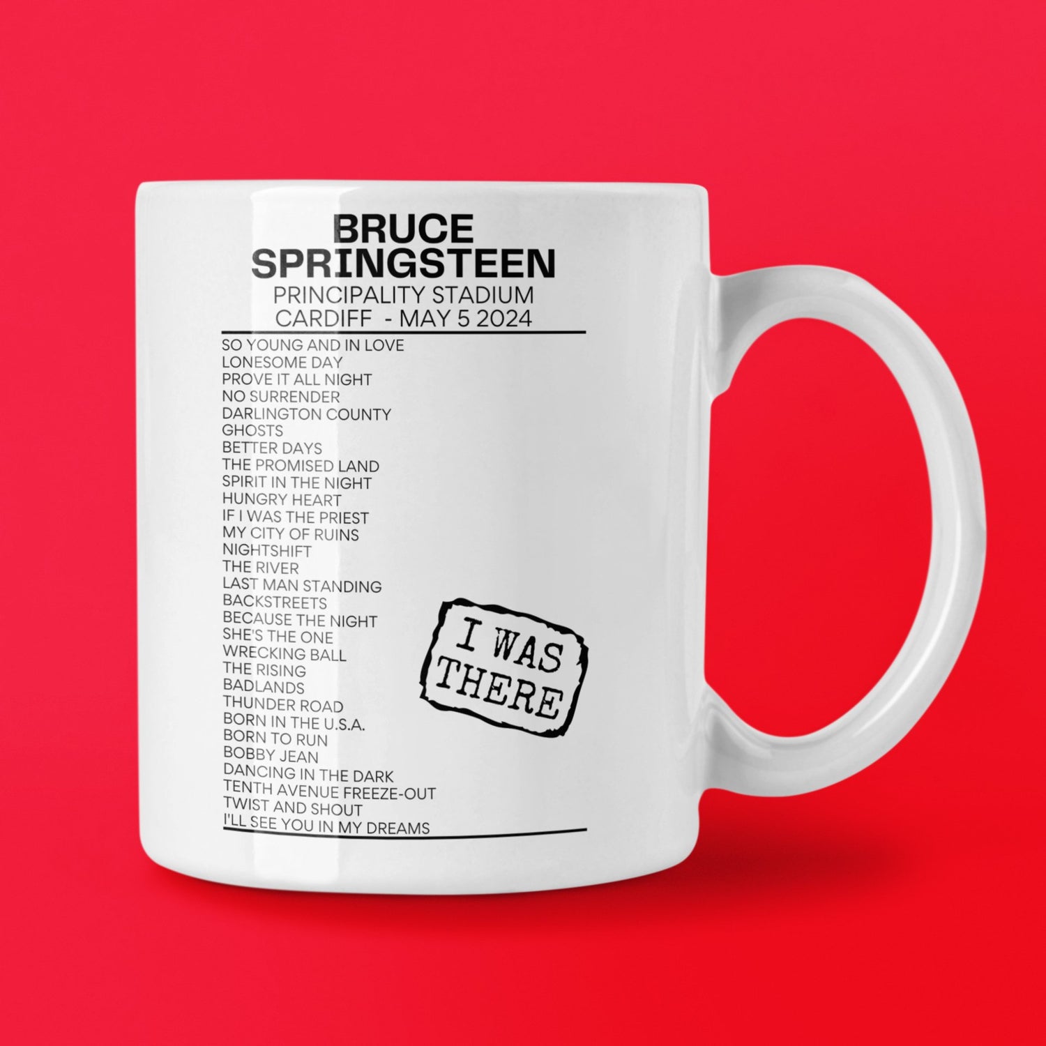 Bruce Springsteen Cardiff May 5 2024 Setlist Mug I Was There