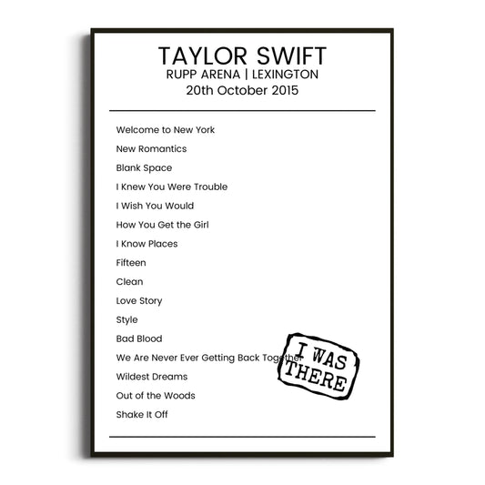 Taylor Swift Lexington 20 October 2015 Setlist Poster