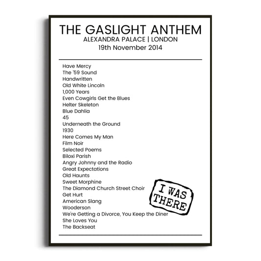 The Gaslight Anthem London 19 November 2014 Setlist Poster