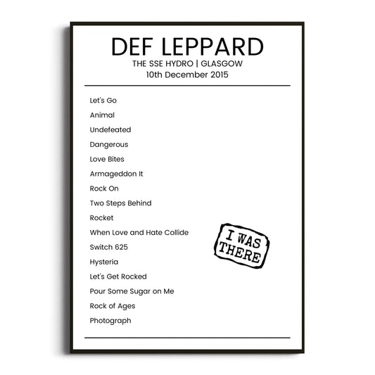 Def Leppard Glasgow 10 December 2015 Setlist Poster