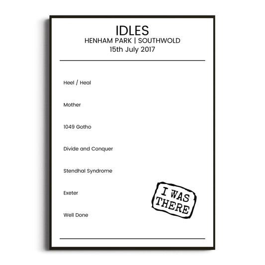 IDLES Southwold 15 July 2017 Setlist Poster