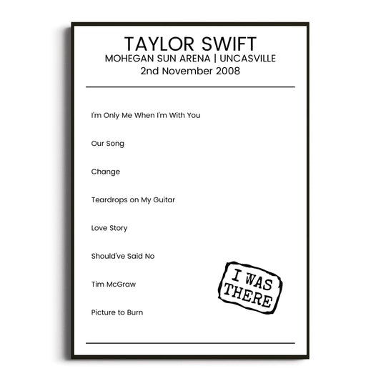 Taylor Swift Uncasville 02 November 2008 Setlist Poster