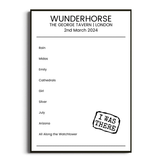 Wunderhorse London 02 March 2024 Setlist Poster