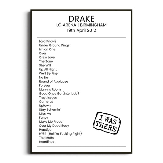 Drake Birmingham 19 April 2012 Setlist Poster