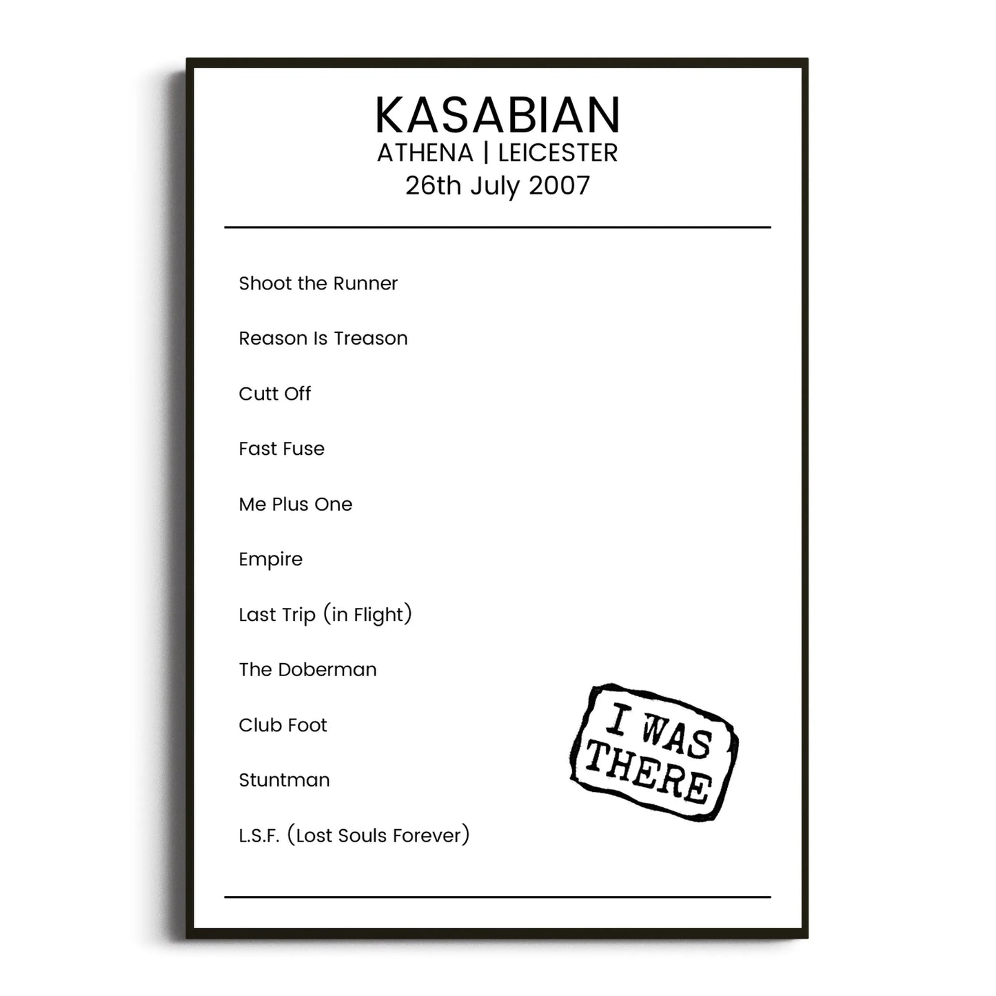 Kasabian Leicester 26 July 2007 Setlist Poster