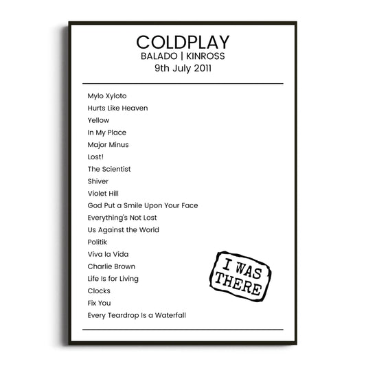 Coldplay Kinross 09 July 2011 Setlist Poster