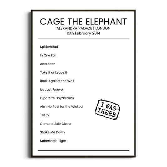 Cage the Elephant London 15 February 2014 Setlist Poster