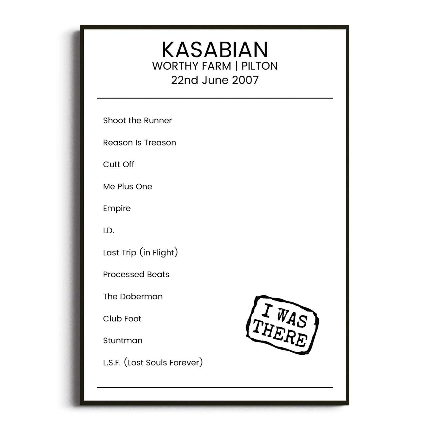 Kasabian Pilton 22 June 2007 Setlist Poster