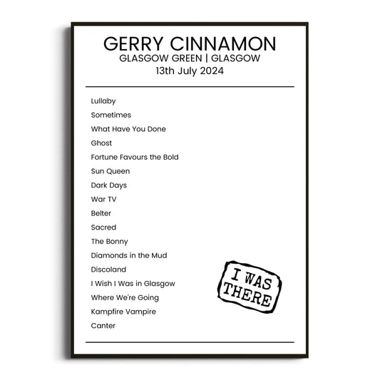 Gerry Cinnamon Glasgow 13 July 2024 Setlist Poster