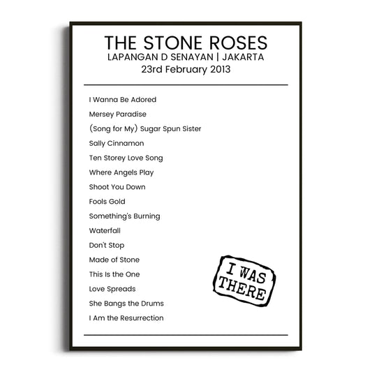 The Stone Roses Jakarta 23 February 2013 Setlist Poster