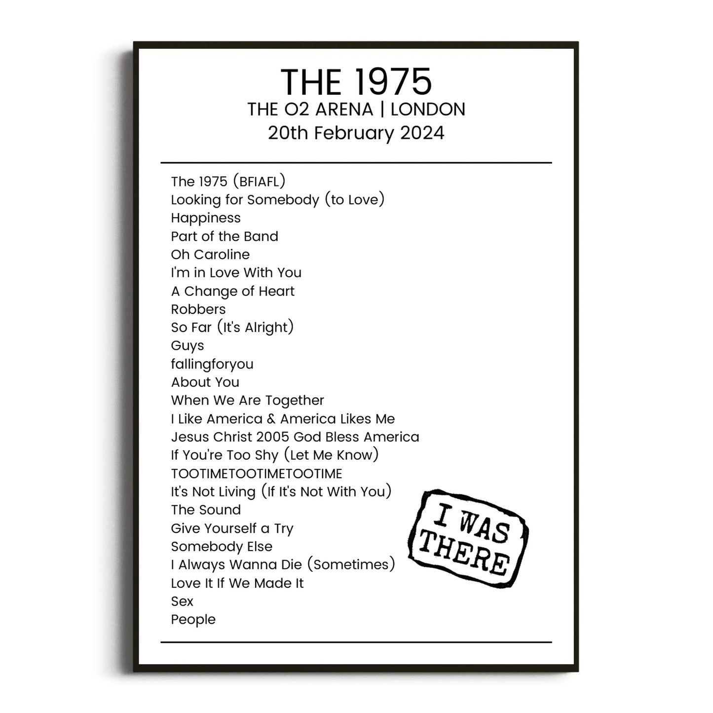 The 1975 London 20 February 2024 Setlist Poster