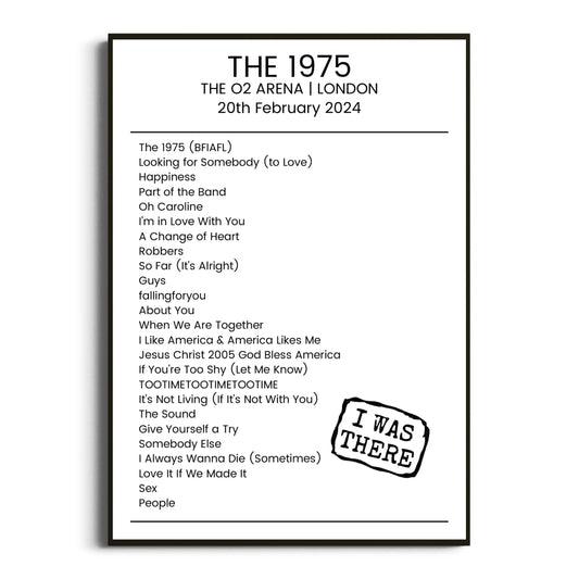 The 1975 London 20 February 2024 Setlist Poster