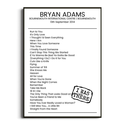 Bryan Adams Bournemouth 13 September 2014 Setlist Poster