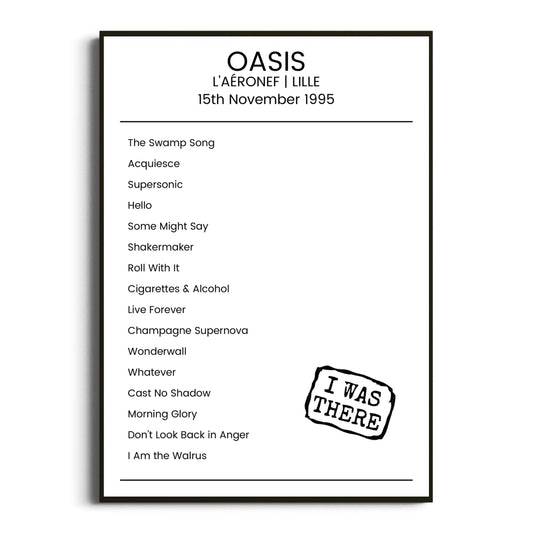 Oasis Lille 15 November 1995 Setlist Poster