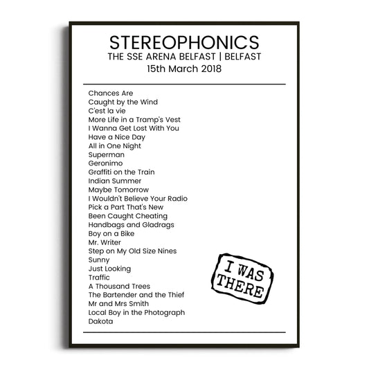 Stereophonics Belfast 15 March 2018 Setlist Poster