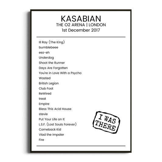 Kasabian London 01 December 2017 Setlist Poster