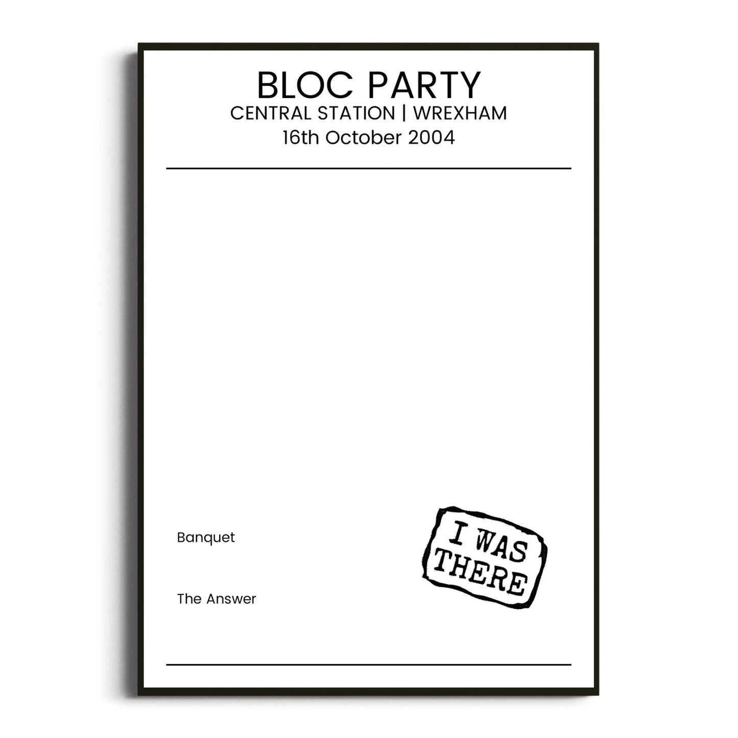 Bloc Party Wrexham 16 October 2004 Setlist Poster