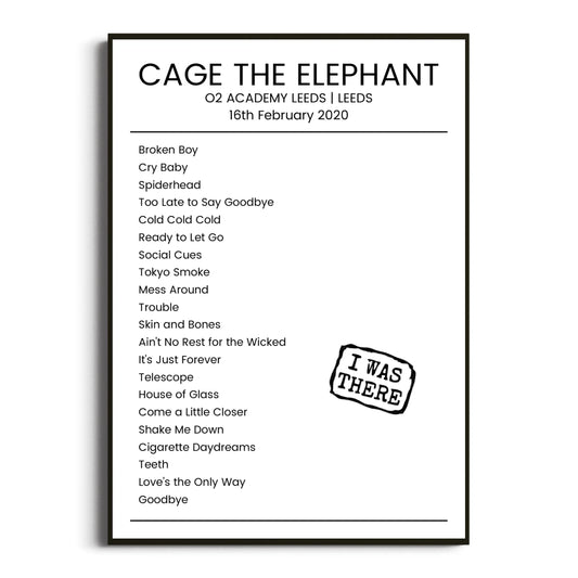 Cage the Elephant Leeds 16 February 2020 Setlist Poster