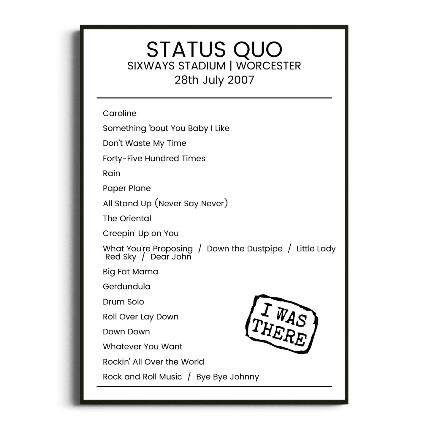 Status Quo Worcester 28 July 2007 Setlist Poster