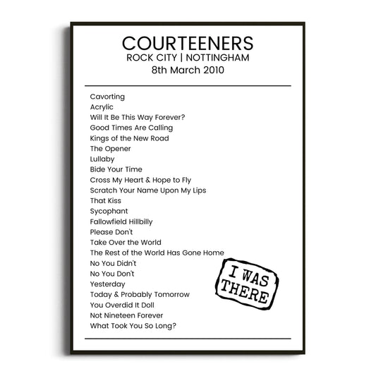 Courteeners Nottingham 08 March 2010 Setlist Poster