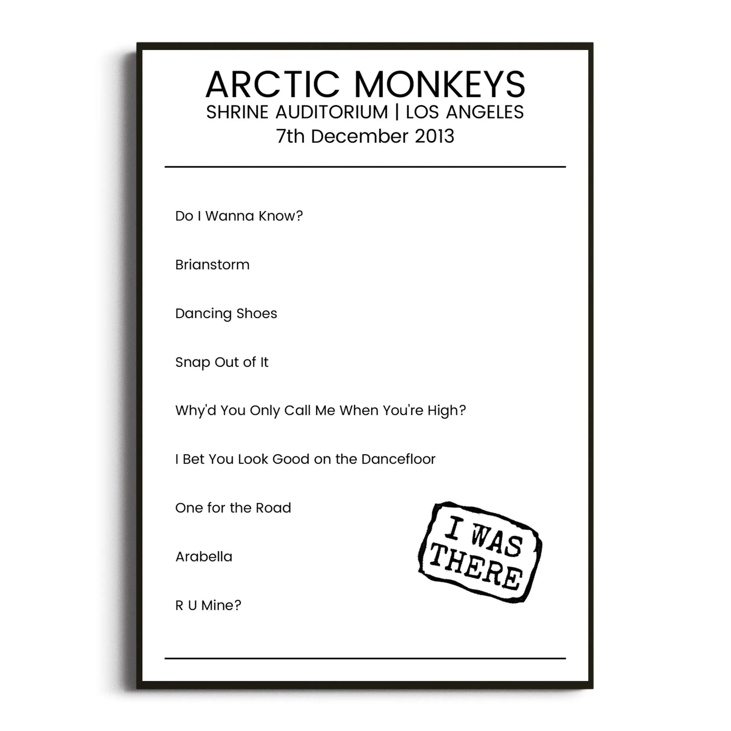 Arctic Monkeys Los Angeles 07 December 2013 Setlist Poster