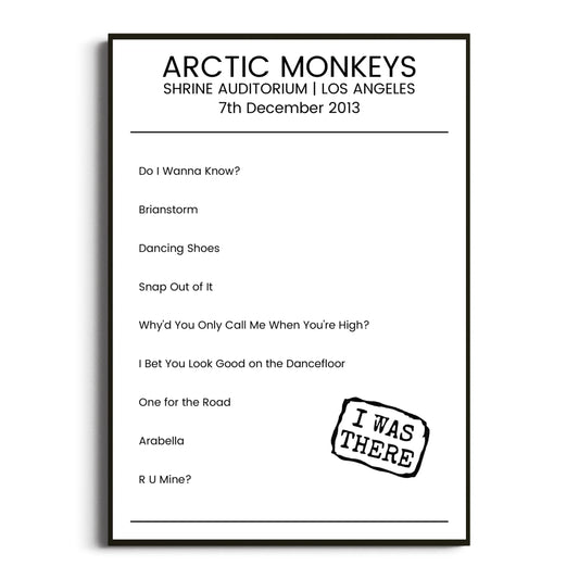 Arctic Monkeys Los Angeles 07 December 2013 Setlist Poster