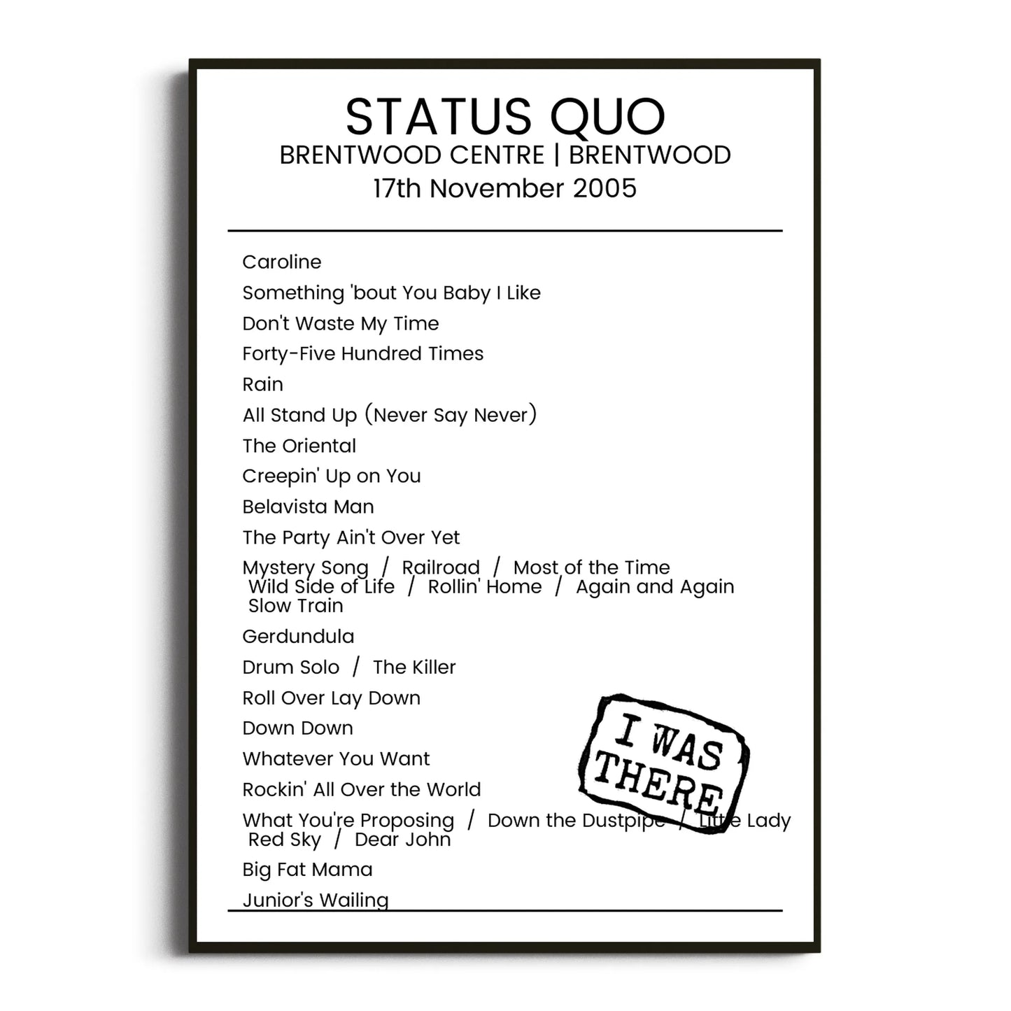 Status Quo Brentwood 17 November 2005 Setlist Poster