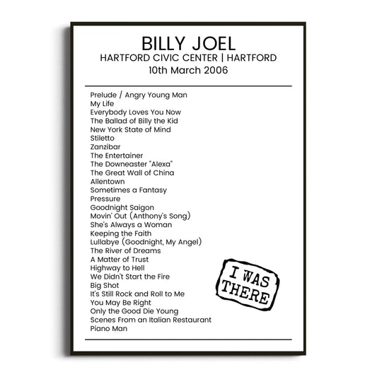 Billy Joel Hartford 10 March 2006 Setlist Poster