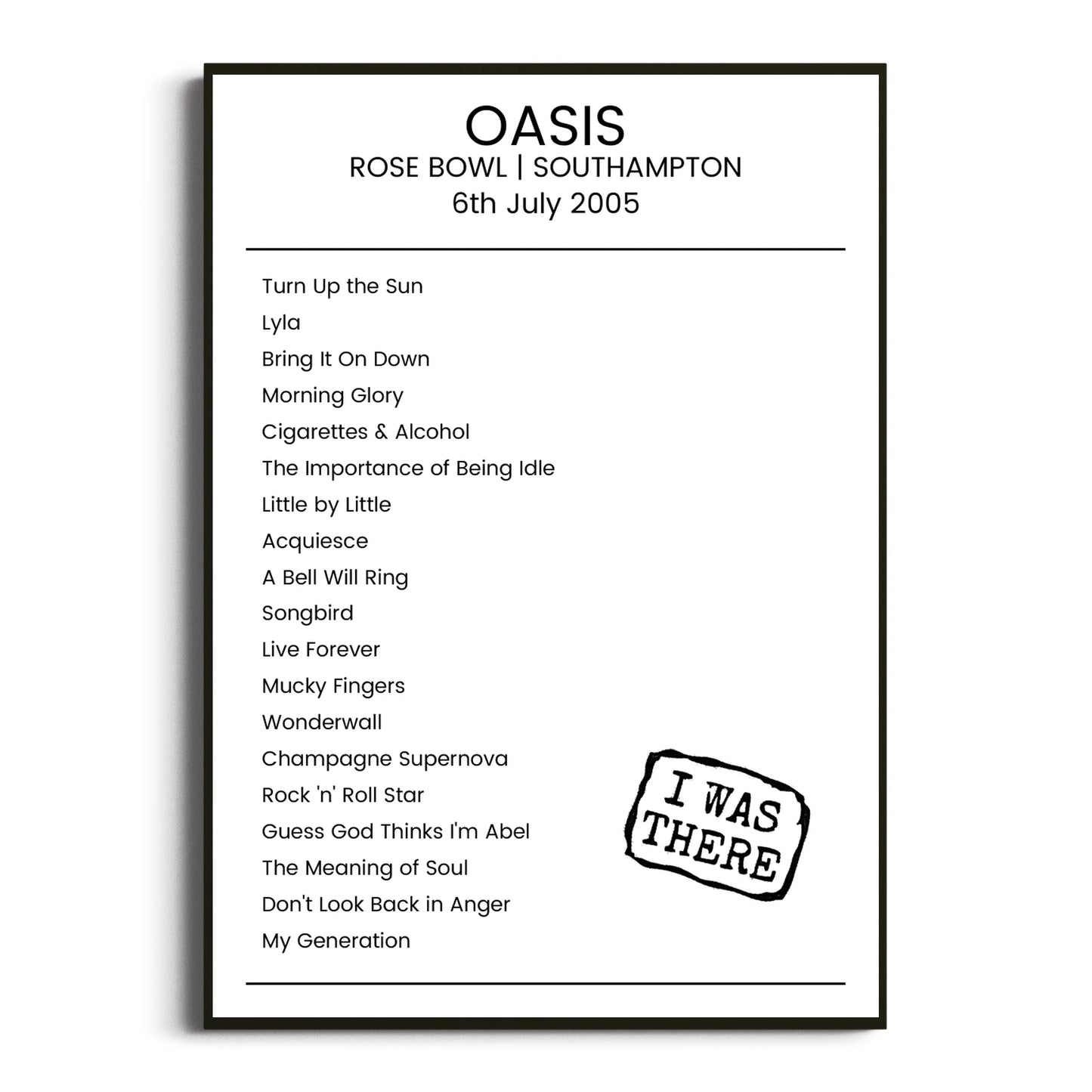 Oasis Southampton 06 July 2005 Setlist Poster