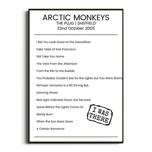 Arctic Monkeys Sheffield 22 October 2005 Setlist Poster