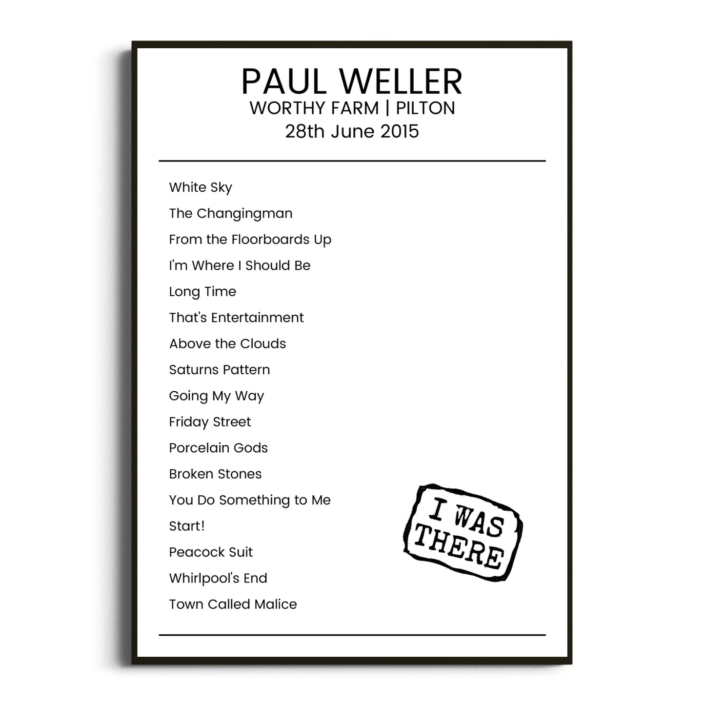 Paul Weller Pilton 28 June 2015 Setlist Poster