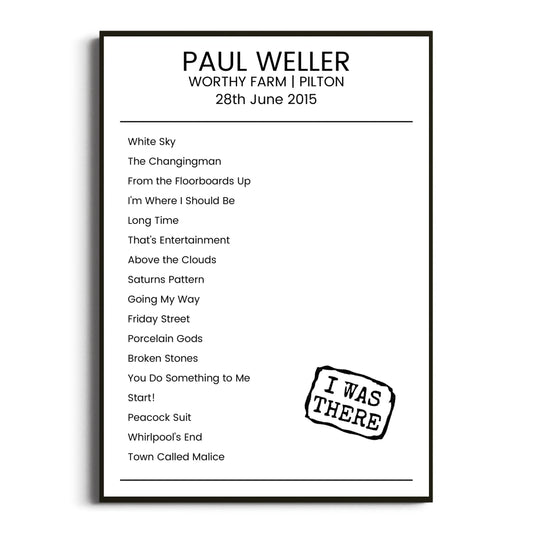 Paul Weller Pilton 28 June 2015 Setlist Poster