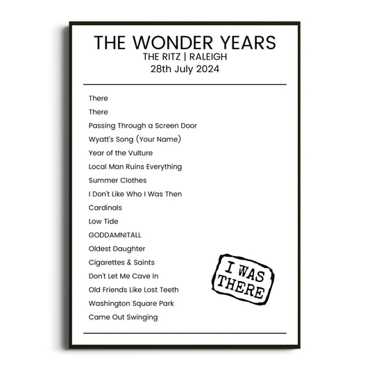 The Wonder Years Raleigh 28 July 2024 Setlist Poster