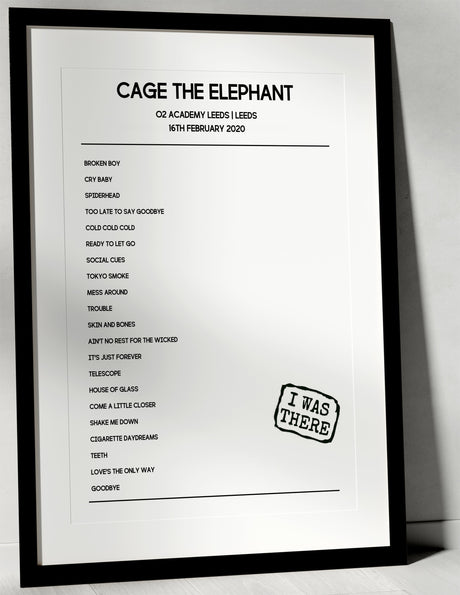 Cage the Elephant 16th February 2020 O2 Academy Leeds Leeds - I Was There - Setlist