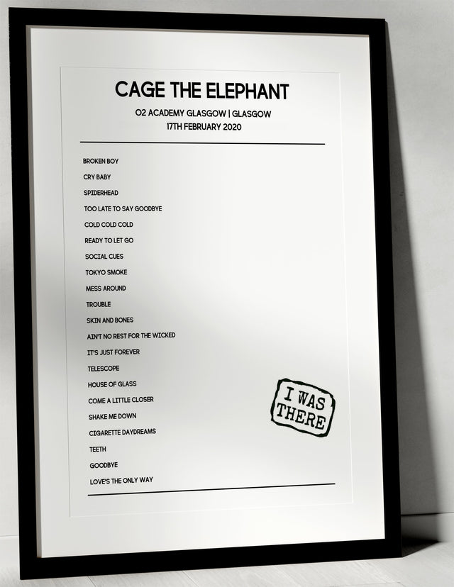 Cage the Elephant 17th February 2020 O2 Academy Glasgow Glasgow - I Was There - Setlist